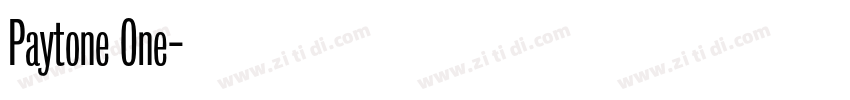 Paytone One字体转换